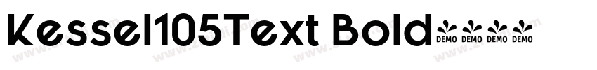 Kessel105Text Bold字体转换